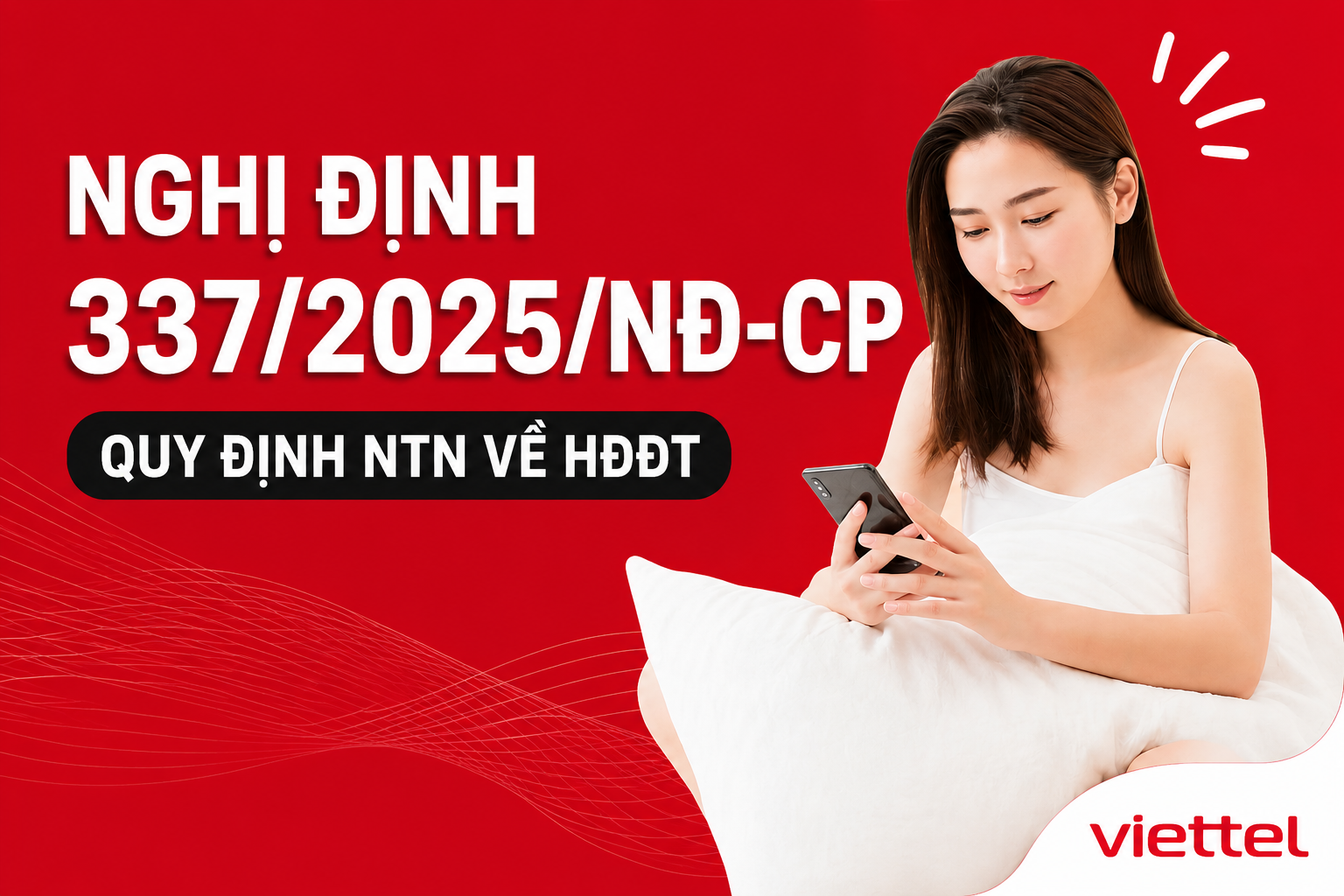 Nghị định 337/2025/NĐ-CP quy định như thế nào về HĐĐT